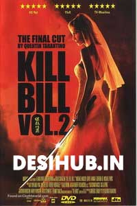 Read more about the article Kill Bill Vol 2 in Dual Audio (Hin-Eng) Download | 480p (400MB) | 720p (1GB) | 1080p (3GB)