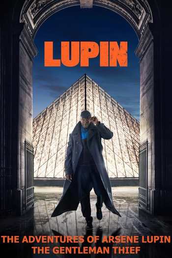 Read more about the article Lupin (2021) Season 1 in Hindi Dubbed [All Episode Added] Web-DL HD Download | 480p | 720p | 1080p UHD