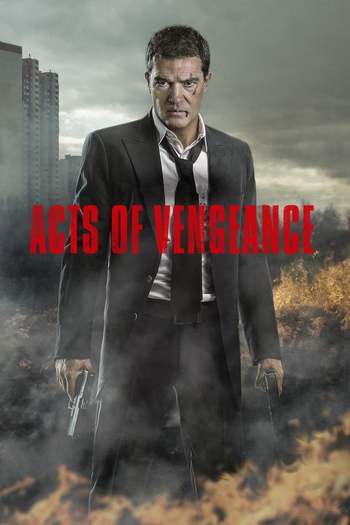 Read more about the article Acts of Vengeance (2017) English [Subtitles Added] Bluray Download | 480p [350MB] | 720p [700MB] 