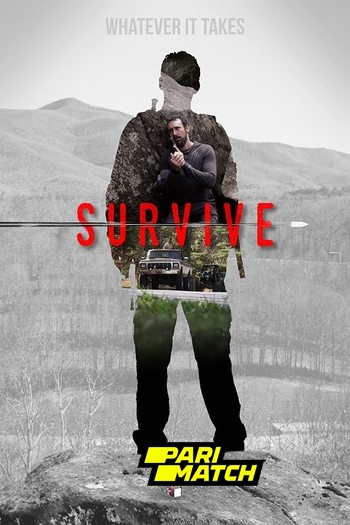 Read more about the article Survive (2021) Dual Audio [Hindi+English] WEBRip HQ Fan Dubbed Download | 720p [650MB]