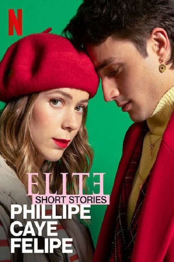 Read more about the article Elite Short Stories: Phillipe Caye Felipe (2021) Season 1 in Hindi Dubbed [Episode 3 Added] Web-DL HD Download | 720p HD