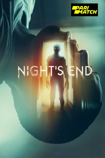 Read more about the article Nights End (2022) Dual Audio [Telugu+English] WEBRip HQ Fan Dubbed Download | 720p [900MB]