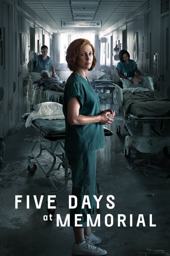 Read more about the article Five Days at Memorial (2022) Season 1 in English With Subtitles [Episode 04 Added] Web-DL Download | 720p HD