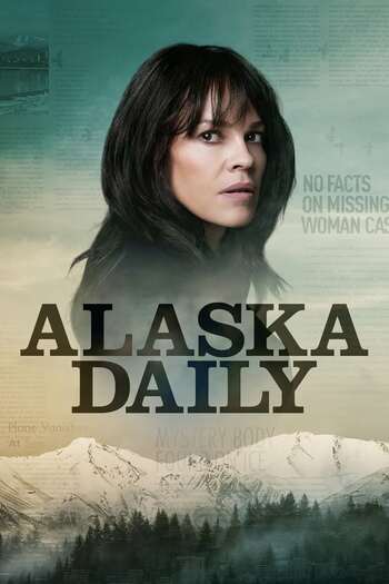 Read more about the article Alaska Daily (2022) Season 1 in English With Subtitles [Episode 01 Added] Web-DL Download | 720p HD