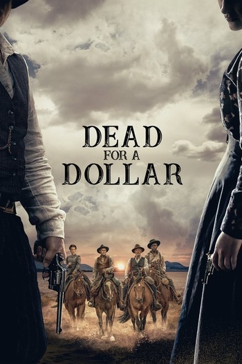Read more about the article Dead For A Dollar (2022) English [Subtitles Added] WEB-DL Download | 480p [350MB] | 720p [850MB] | 1080p [2.1GB]
