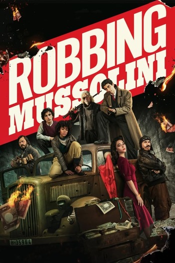 Read more about the article Robbing Mussolini (2022) Dual Audio [Hindi ORG 5.1+English] WEB-DL Download | 480p [400MB] | 720p [1.2GB] | 1080p [2GB]