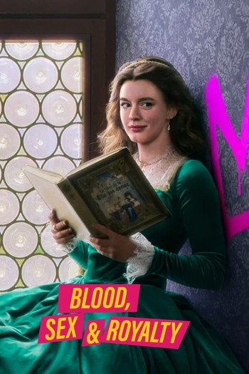 Read more about the article Blood, Sex & Royalty (2022) Season 1 Dual Audio [Hindi-English] WEB-DL [S01E03 Added] Download | 720p