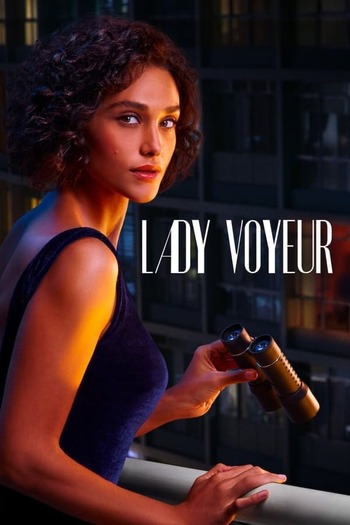 Read more about the article Lady Voyeur – Netflix Original (2023) Season 1 Dual Audio [English-Portuguese] WEB-DL [S01E08 Added] Download | 720p