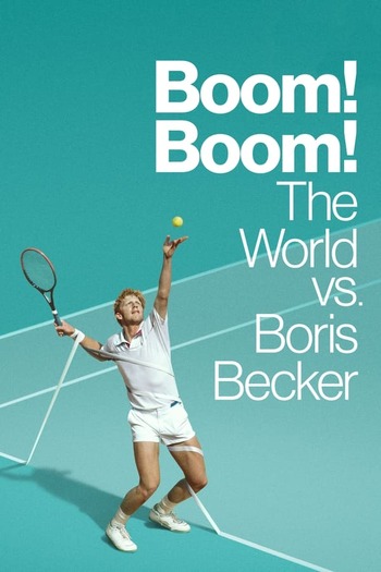 Read more about the article Boom Boom The World vs Boris Becker Season 1 in English With Subtitles [S01E02 Added] Web-DL Download | 720p HD