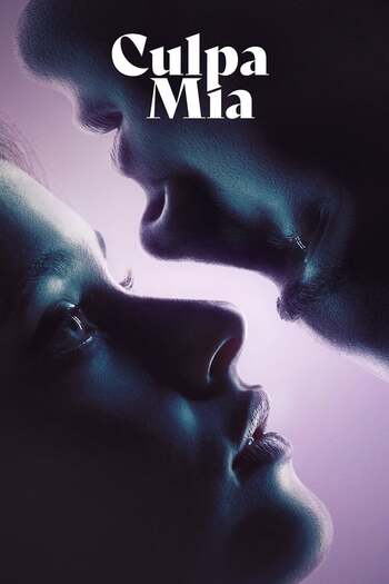Read more about the article [18+] My Fault – Culpa mía (2023) Dual Audio [Hindi-English] WEB-DL Download 480p [480MB] | 720p [1.3GB] | 1080p [2.2GB]